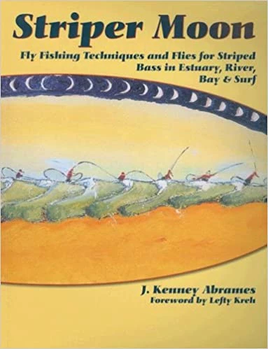 Anglers Book Supply Striper Moon By J. Kenny Abrames Books, Art, Stickers, Etc 3 Anglers Book Supply Striper Moon By J. Kenny Abrames Books, Art, Stickers, Etc